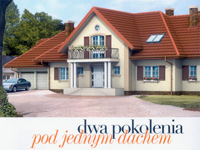 Dwa pokolenia pod jednym dachem