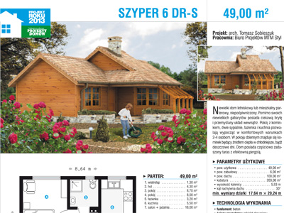 Szyper 6 DR-S zwycięzca w kategorii domy letniskowe